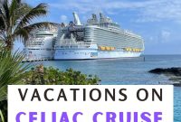 Gluten-Free Cruise Guide: Celiac-Friendly Cruises and Tips