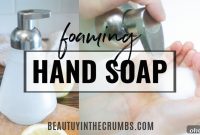 DIY Foaming Hand Soap Recipe: Make It at Home in Minutes