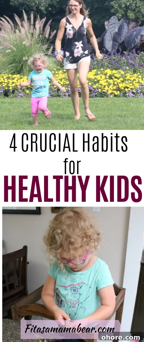 Pinterest image with text: top image of mom and toddler running. Bottom image of toddler in blue shirt helping in the kitchen with text about how to raise healthy children